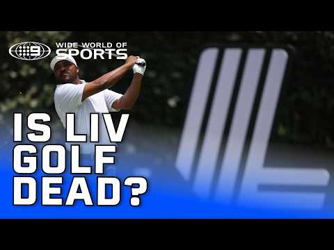 LIV Golf "on life support" after funding slashed | Wide World of Sports thumbnail