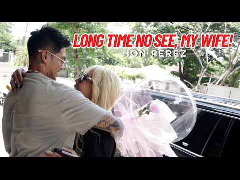 LONG TIME NO SEE, MY WIFE! | Ion Perez thumbnail