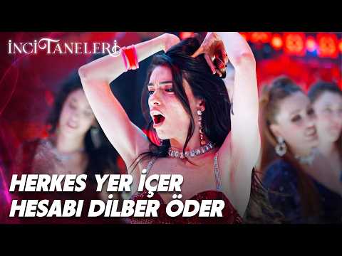 Herkes Yer İçer Hesabı Dilber Öder💃💃 | İnci Taneleri thumbnail