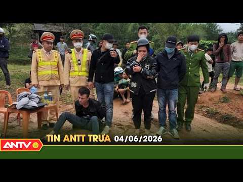Tin tức an ninh trật tự nóng, thời sự Việt Nam mới nhất 24h trưa ngày 4/6 | ANTV thumbnail
