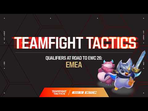 Road to EWC26 Qualifier: TFT - EMEA thumbnail