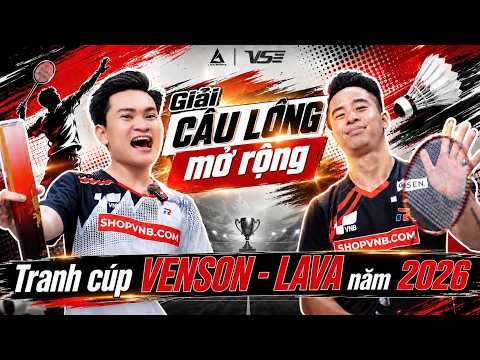 "Giựt Cúp 8 Củ" Dội Bom bằng Cầu Lông Ngỗng tại Giải Cầu Lông Mở Rộng Tranh Cúp VENSON - LAVA 2026 thumbnail