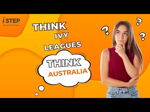 Think Ivy Leagues Think Australia. thumbnail