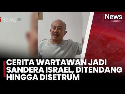 Cerita Wartawan Jadi Sandera Israel, Ditendang hingga Disetrum | iNews Siang 22/5 thumbnail