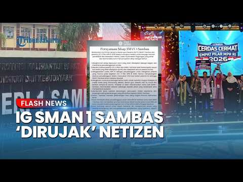 Kena Imbas Kontroversi LCC MPR, Akun SMAN 1 Sambas Digeruduk Netizen: Desak Bersihkan Nama Baik thumbnail