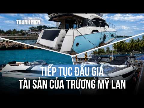 Sắp bán đấu giá 3 du thuyền và tàu hạng sang của bà Trương Mỹ Lan thumbnail