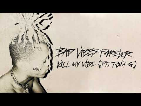 XXXTENTACION feat. Tom G - Kill My Vibe (Audio) thumbnail