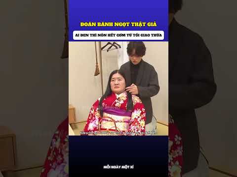 Đoán bánh ngọt thật giả - ai đen thì nô.n hết bữa tối giao thừa 🤣 thumbnail