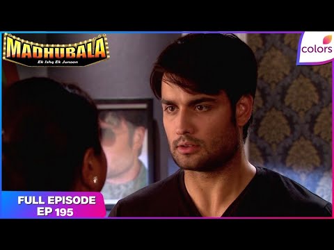 Madhubala – Ek Ishq Ek Junoon | Full Episode Ep. 195 | Radha Confronts Rishab Over Madhu | Colors TV thumbnail
