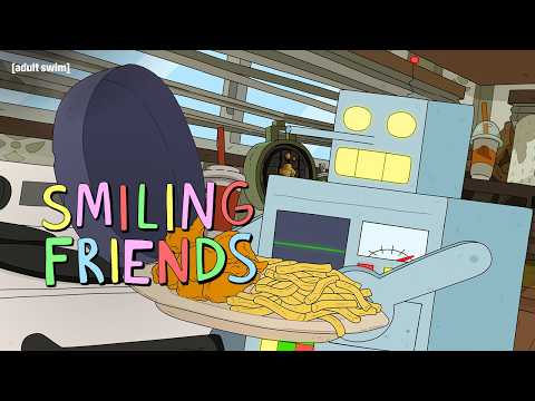 Early Preview | Smiling Friends | Friend-Bot (Version 12589218731809213528796879521) | thumbnail