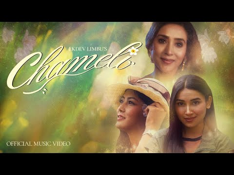 Ekdev Limbu - Chameli [Official Music Video] thumbnail