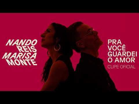 Nando Reis e Marisa Monte - Pra Você Guardei o Amor (Clipe Oficial) thumbnail