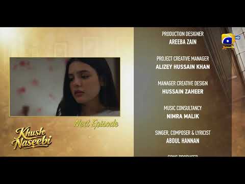 Khush Naseebi Episode 52 Teaser - Geo Entertainment thumbnail