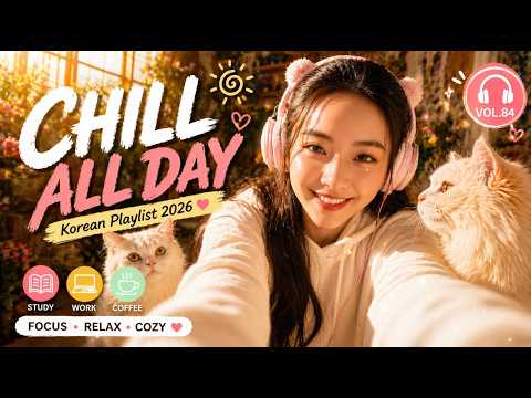 This Feels Like a Perfect Chill Day ☀️ Korean Playlist for Study, Work & Coffee | Cozy BGM Vol.84 thumbnail