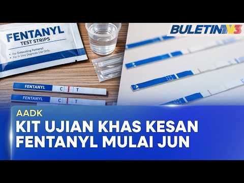 AADK | Kit Ujian Kesan Fentanyl, Dadah Sintetik Digunakan Mulai Jun (BU) thumbnail
