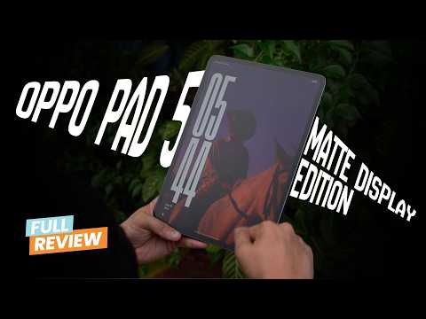 OPPO Pad 5 Matte Display Edition Review thumbnail
