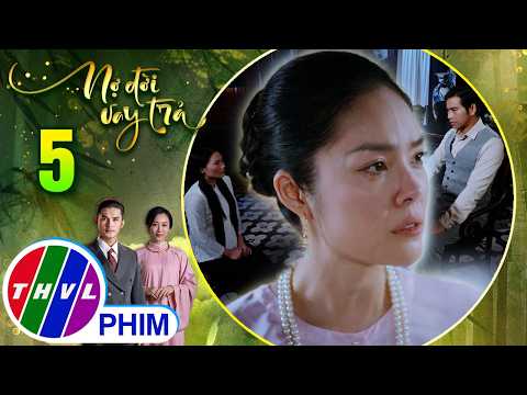 NỢ ĐỜI VAY TRẢ - Tập 5[3]: Sự nhân hậu, bao dung đã vượt qua cơn ghen hờn trong lòng bà chủ Mai thumbnail