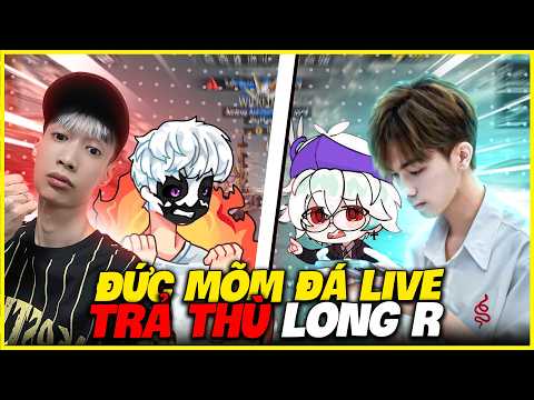 Đức Mõm Đá Live Trả Thù LongR Sau 2 Năm Bại Trận !!! thumbnail