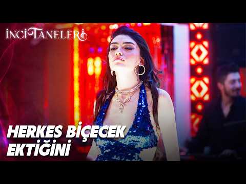Herkes Biçecek Ektiğini💃💃 | İnci Taneleri thumbnail