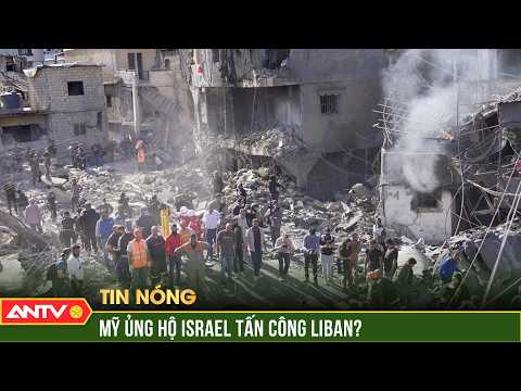 Israel tuyên bố Mỹ "bật đèn xanh" cho các cuộc tấn công trả đũa tại Liban | ANTV thumbnail