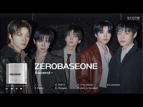 𝐏𝐥𝐚𝐲𝐥𝐢𝐬𝐭 💫ZEROBASEONE의 새로운 여정! 미니 6집 'Ascend-' 1시간 반복 듣기｜Stone Music Playlist thumbnail
