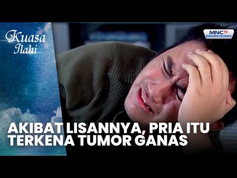 Akibat Lisannya, Pria Itu terkena Tumor Ganas | KISAH ANAK PENJUAL KETOPRAK | KUASA ILLAHI thumbnail