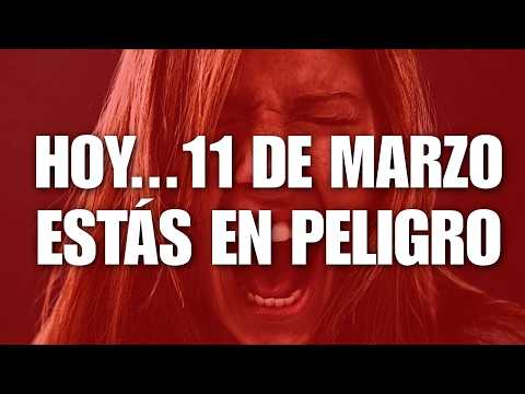 ¿ALGO MUY MALO VA a PASAR HOY 11 de MARZO? thumbnail