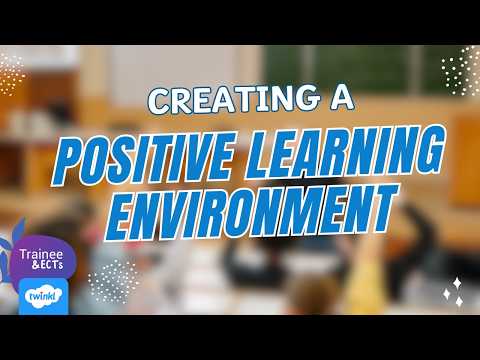 Creating a Positive Learning Environment ✨ thumbnail