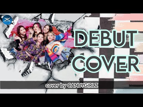 〔❨✧DEBUT COVER✧❩〕CANDYGIRLZ // LOCO by Itzy thumbnail