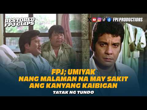 FPJ; Umiyak ng nalaman na may Sakit ang kanyang Matalik ng Kaibigan  | Tatak ng Tundo | FPJ, ERAP thumbnail