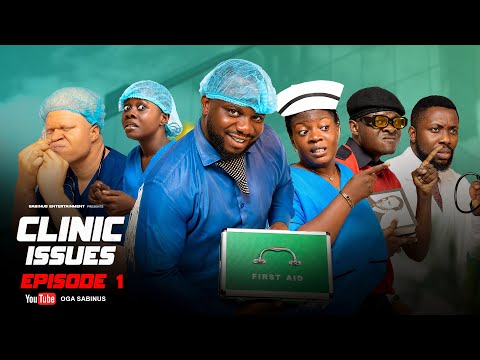 CLINIC ISSUES EPISODE 1 II COMEDY SERIES  thumbnail