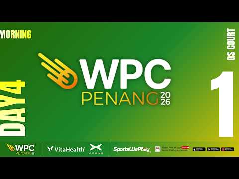 [DAY 4] - WPC PENANG 2026 | GS COURT 1 thumbnail