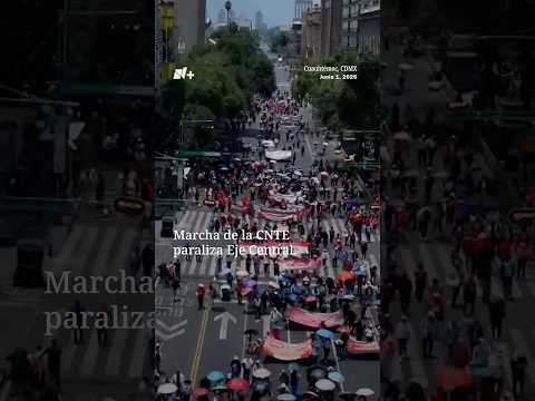 Marcha del CNTE Paraliza Eje Central thumbnail