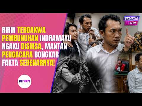 RIRIN TERDAKWA PEMBUNUHAN INDRAMAYU NGAKU DISIKSA, MANTAN PENGACARA BONGKAR FAKTA SEBENARNYA❗️ thumbnail