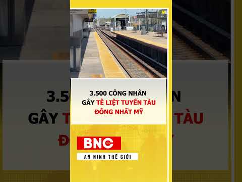 500 công nhân gây tê liệt tuyến tàu đông nhất Mỹ thumbnail