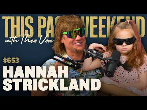 Hannah Strickland I This Past Weekend w/ Theo Von #653 thumbnail