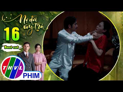Điền chủ Bân đâu có dại gì mà giao cơ ngơi cho đứa phá gia chi tử | NỢ ĐỜI VAY TRẢ thumbnail