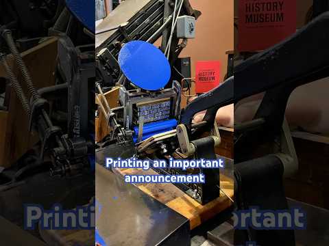 Printing an announcement from the print shop at the Sacramento History Museum thumbnail