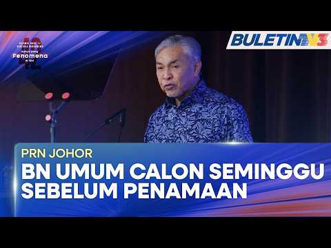 PRN JOHOR | BN Umum Calon Seminggu Sebelum Hari Penamaan - Zahid thumbnail