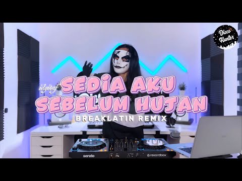 DISCO HUNTER - Sedia Aku Sebelum Hujan(Breaklatin) thumbnail