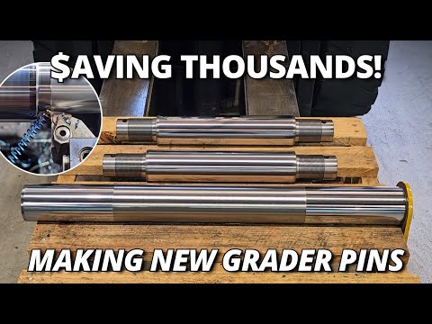 Saving Thousands! Machining New Pins for a Caterpillar 14M Grader thumbnail