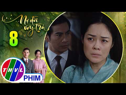 NỢ ĐỜI VAY TRẢ - Tập 8[3]: Ngọc Mai biện minh trong vô vọng trước sự kết tội của chồng thumbnail