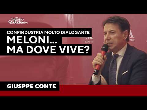 Conte: “Mai vista Confindustria così dialogante con governo. Meloni? Ma in quale mondo vive” thumbnail