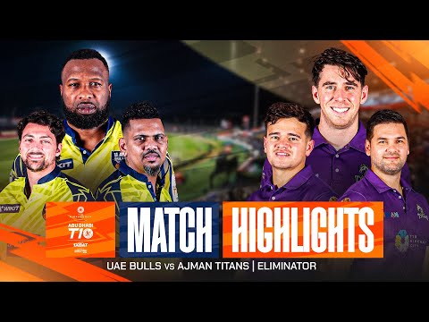 2025 Abu Dhabi T10 I Match 30 Highlights: Eliminator I Ajman Titans vs UAE Bulls | Season 9 thumbnail