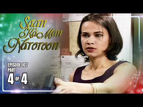 Saan Ka Man Naroroon | Episode 107 (4/4) | May 24, 2026 thumbnail