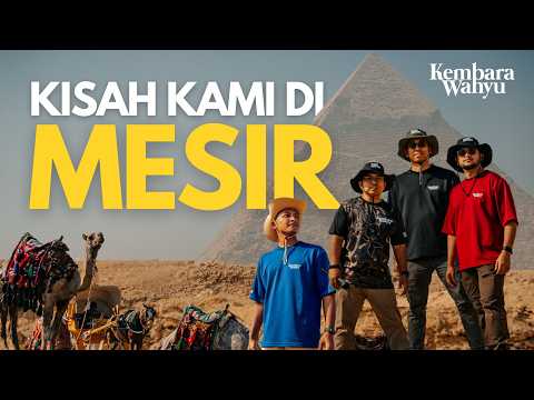 Kisah Kami di Mesir | Behind The Handle - Kembara Wahyu thumbnail