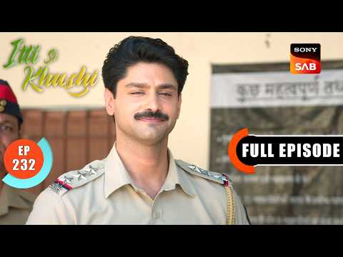 Virat Walks Free | Itti Si Khushi | Ep 232 | Full Episode | Sign up for Sony LIV on YouTube thumbnail