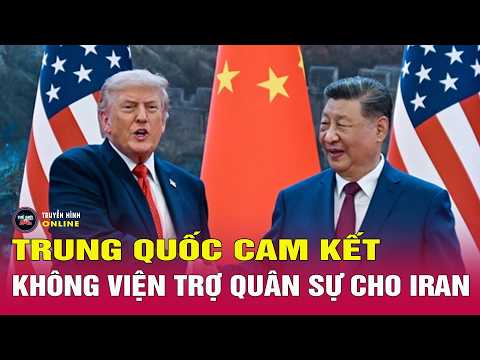 Tâm điểm trưa 15/5: Ông Trump tiết lộ cam kết bất ngờ từ Trung Quốc về Iran và eo biển Hormuz thumbnail