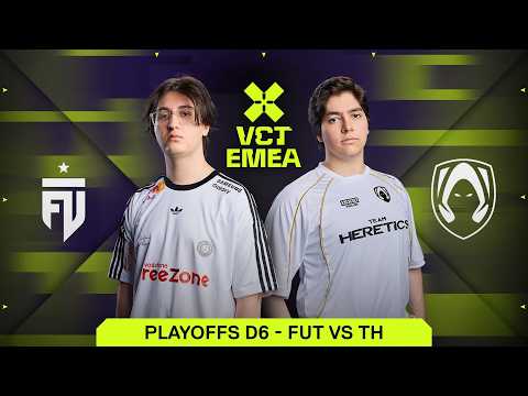FUT vs TH- VCT EMEA 2026 Stage 1 - Playoffs thumbnail