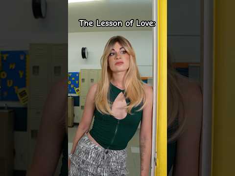 The Lesson of Love. Part 3. #funny #comedy #skit #school thumbnail